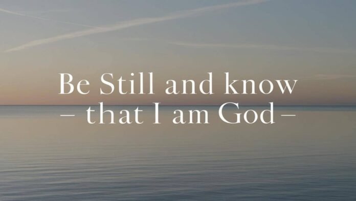 Sunrise with Psalm 46:10 text.